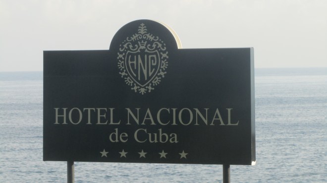 Our hotel.  The Hotel Nacional de Cuba